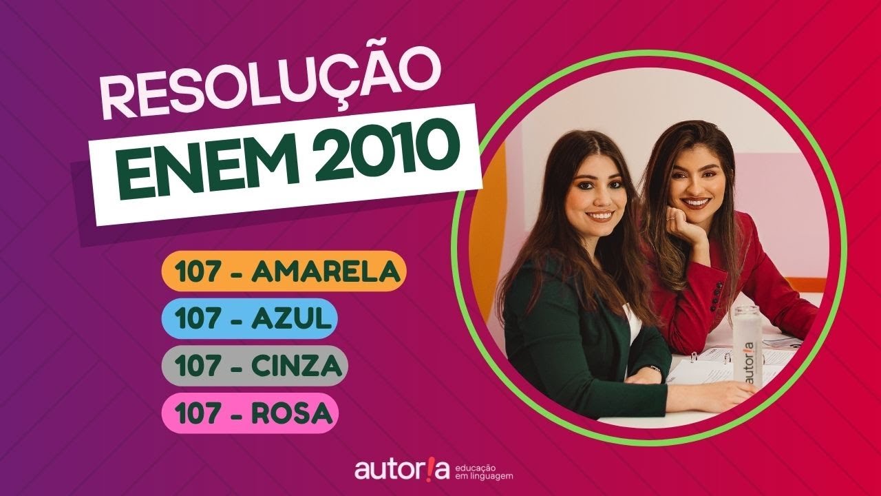 Enem 2010 Reaplicação/ Enem 2010 PPL - Autoria Linguagem - Questão 107 | Linguagens, prova amarela