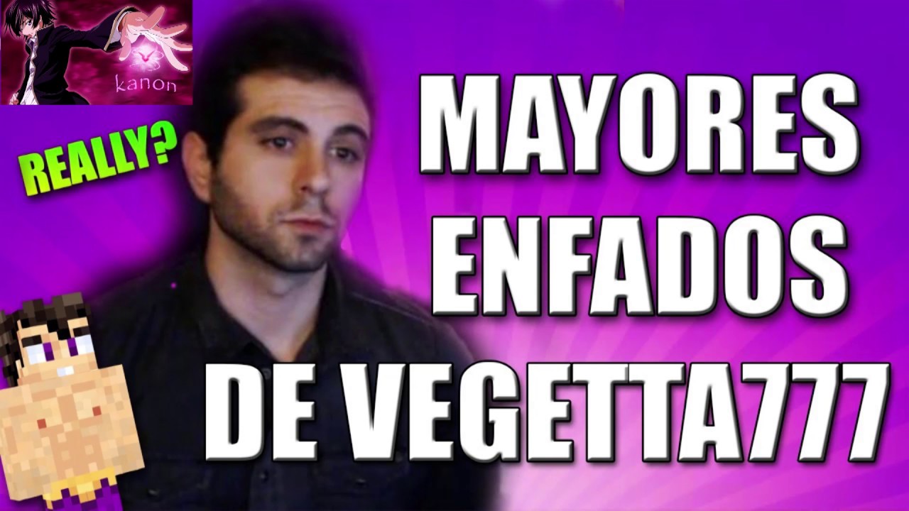 Los mayores [[ENFADOS DE VEGETTA777]] 😞😞😞