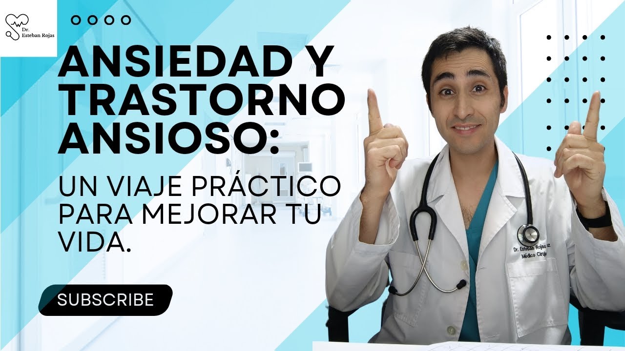 Ansiedad y trastorno ansioso: un viaje práctico para mejorar tu vida.