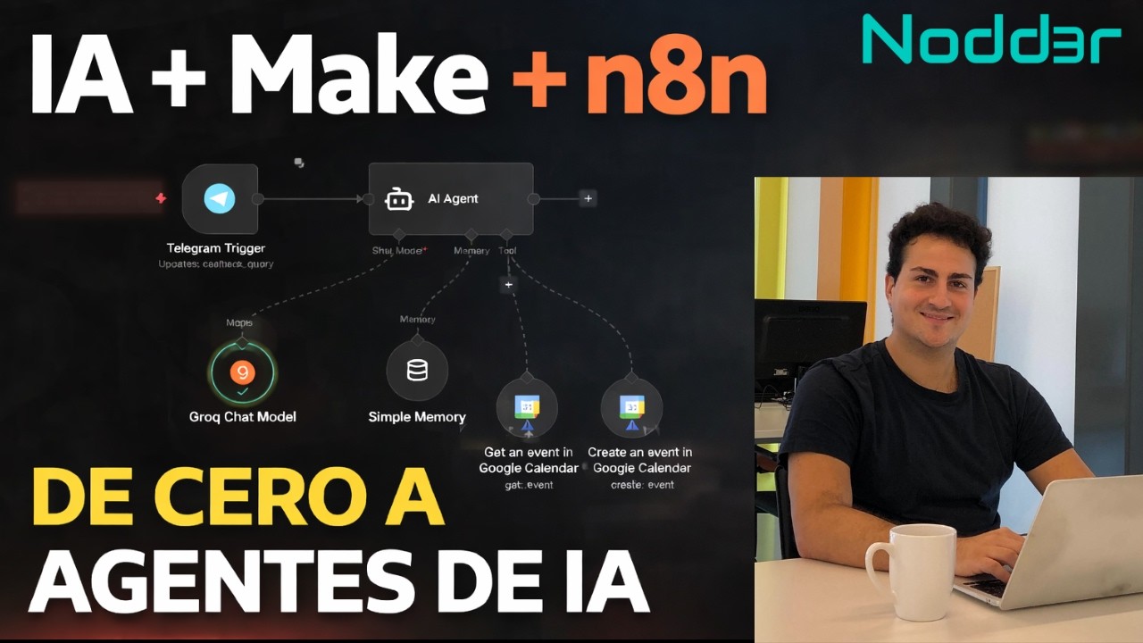 Curso Gratis de Agentes de IA Desde Cero | Crea Tu Primer Agente de IA con Make y N8N