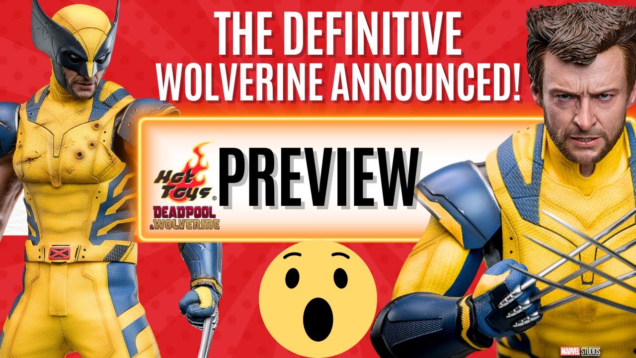 Hot Toys Hugh Jackman Wolverine Deadpool 3 Announced and It's INSANELY Lifelike!