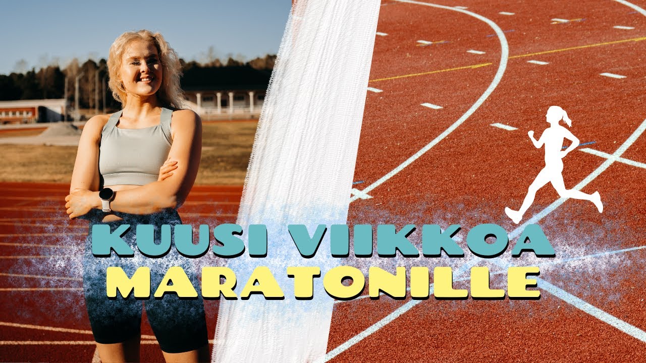 VALMISTAUDUN MARATONILLE 🏃‍♀️🔥 | OSA 1/3