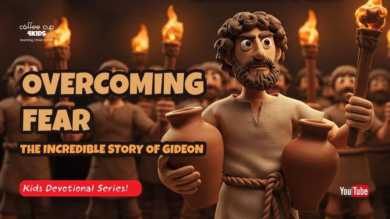 Overcoming Fear | The Incredible Story of Gideon| Kids Devotional Series