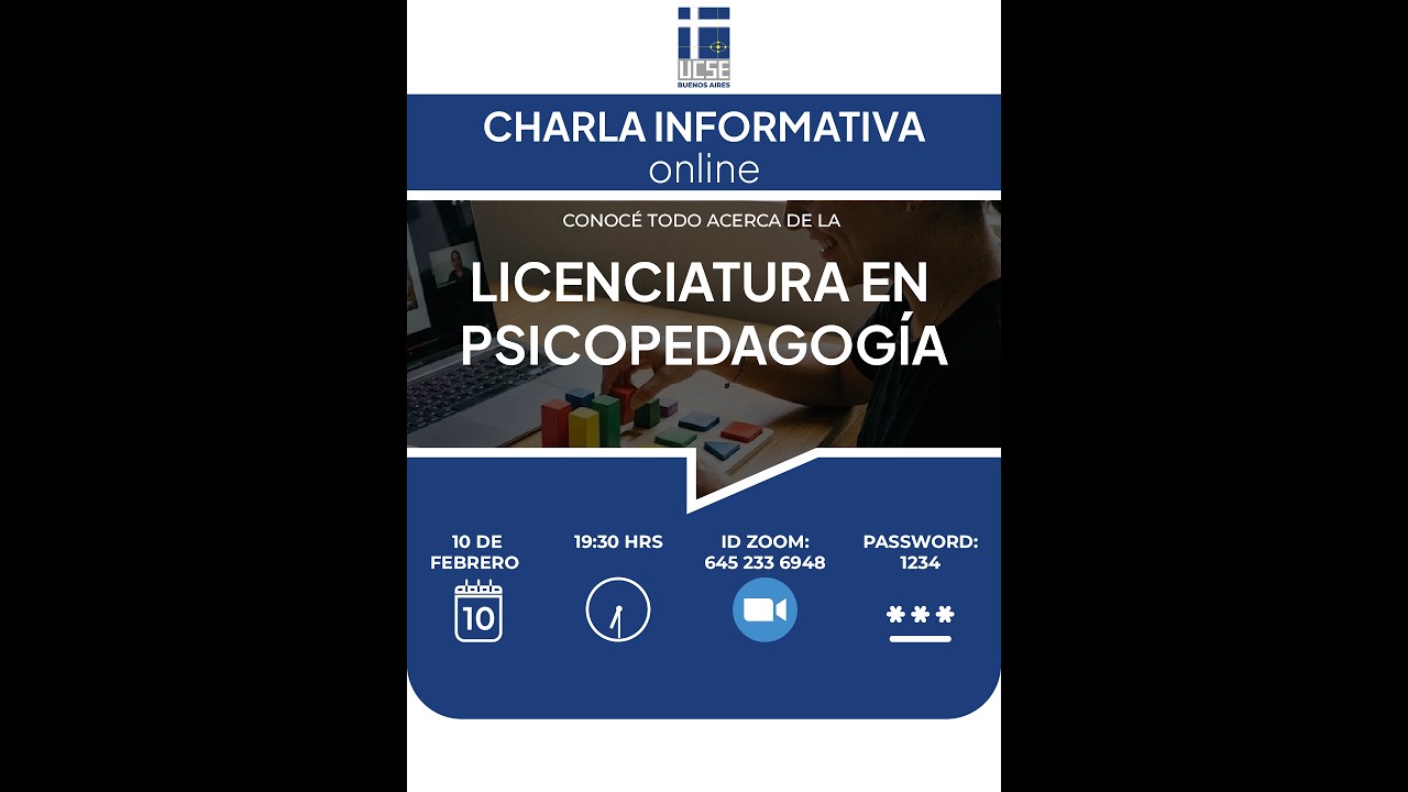 Charla Informativa sobre la Licenciatura en Psicopedagogía