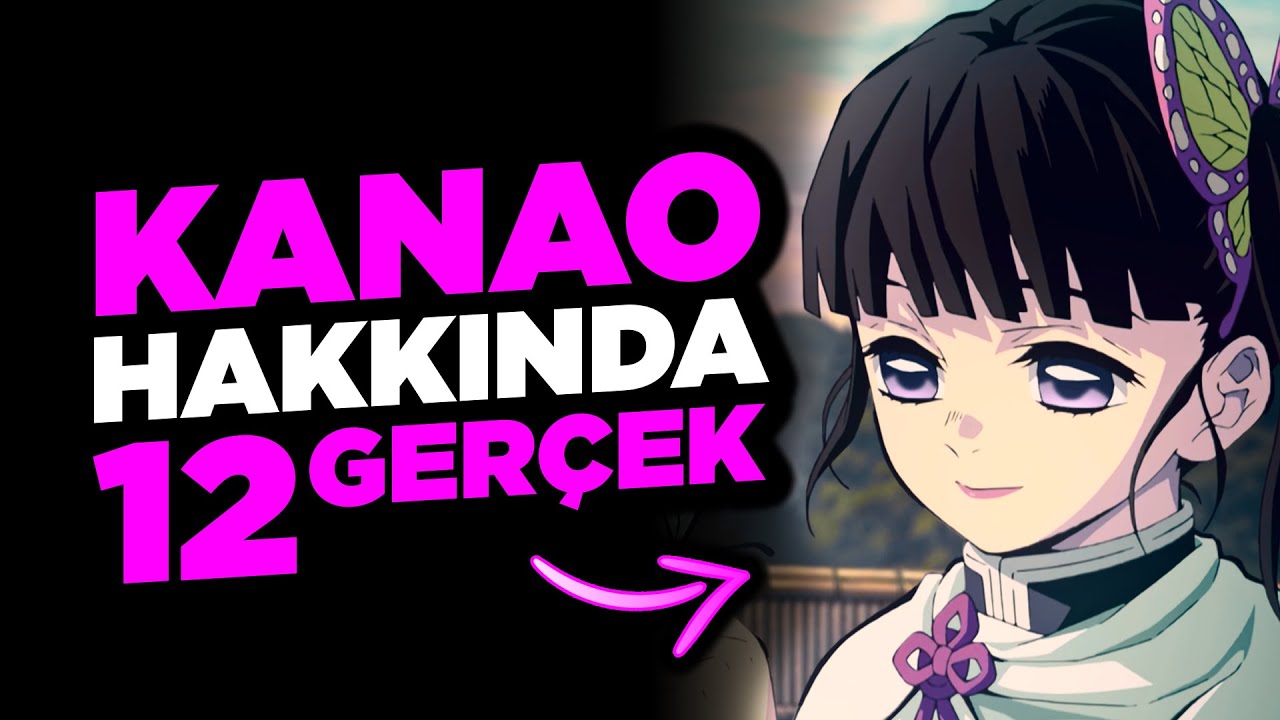 Kanao Tsuyuri Hakkında Bilmeniz Gereken 12 Gerçek - Demon Slayer Türkçe 