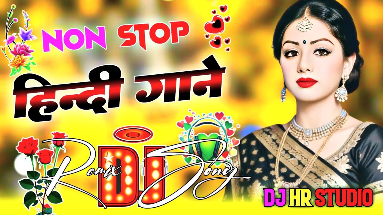 dj remix, party mix 2025, remix, Hindi Dance, All Time Hit's DJ, Hindi Dj, Bollywood All Time Hit's,
