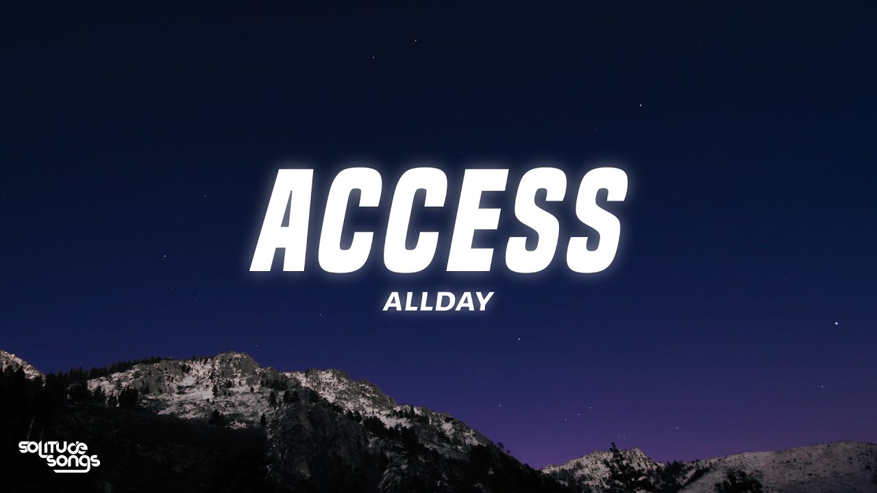 Allday - Access (Lyrics)