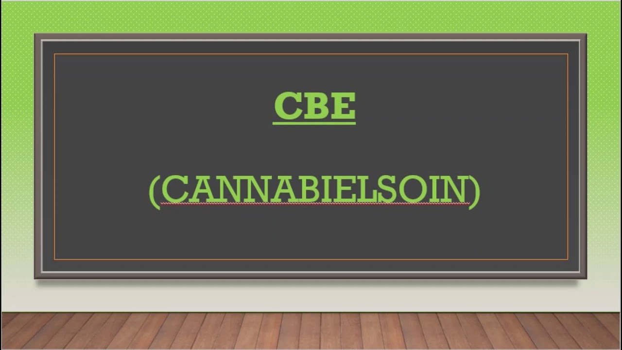 Cannabinoids: Pronouncing Cannabielsoin (CBE)