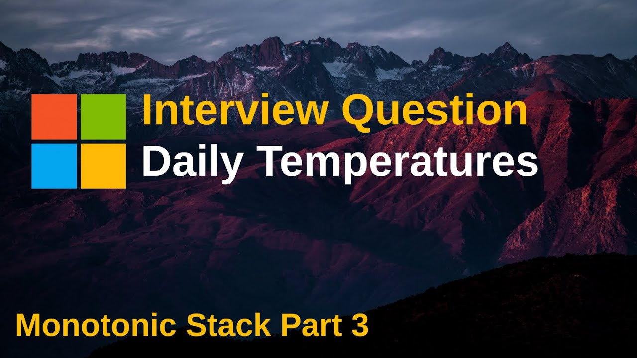 LeetCode 739. Daily Temperatures | Monotonic Stack Part 3 | Stack | Array