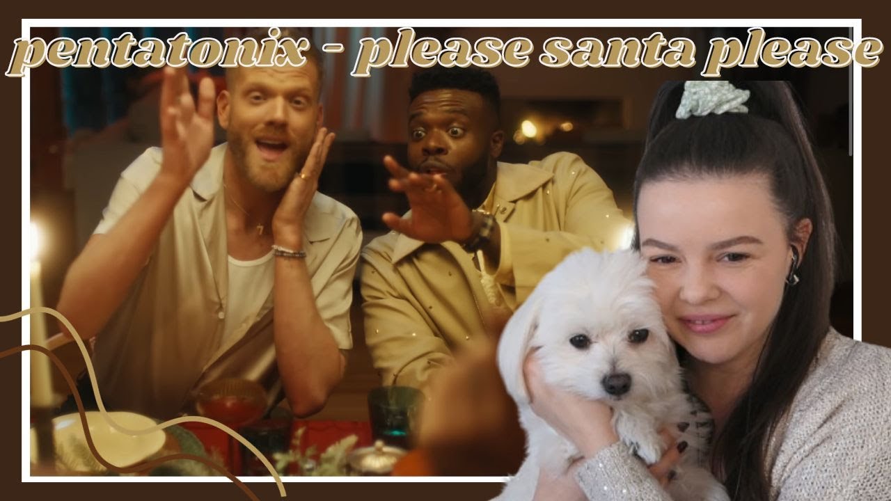 Pentatonix - 'Please Santa Please' Official Video Reaction with a special guest! 🐶 | Carmen Reacts