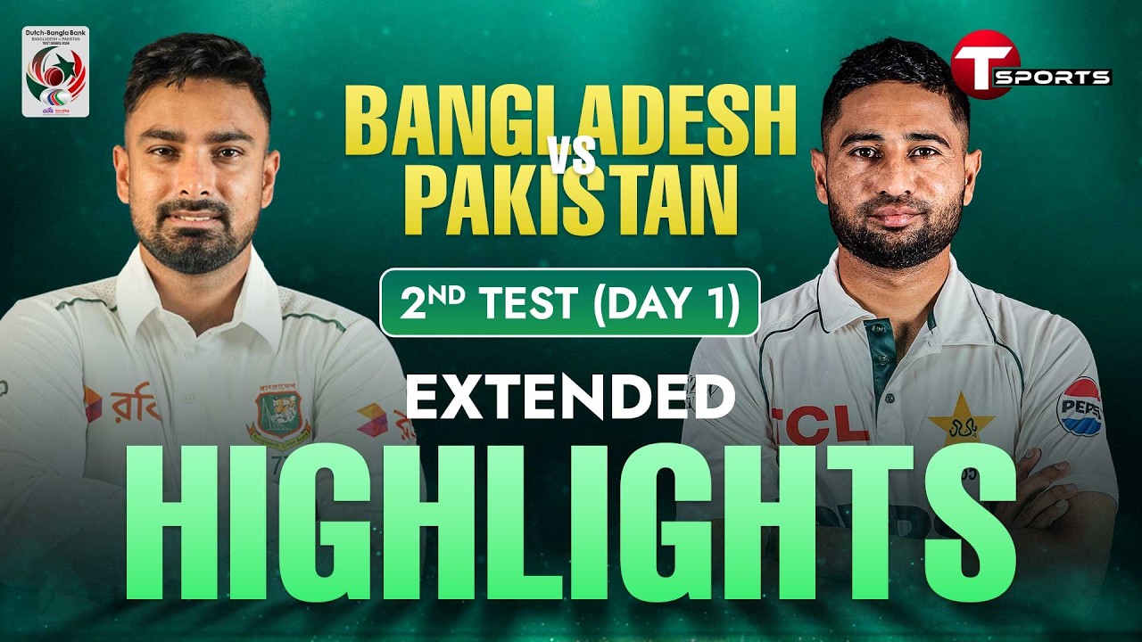 EXTENDED HIGHLIGHTS | Bangladesh vs Pakistan, 2nd Test | Day 1 | Pakistan tour of Bangladesh