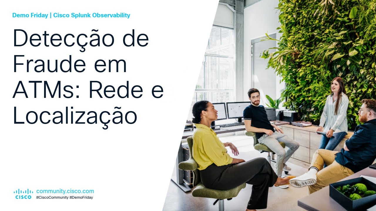 Demo Friday (PT) | Detecção de Fraude em ATMs: Rede e Localização