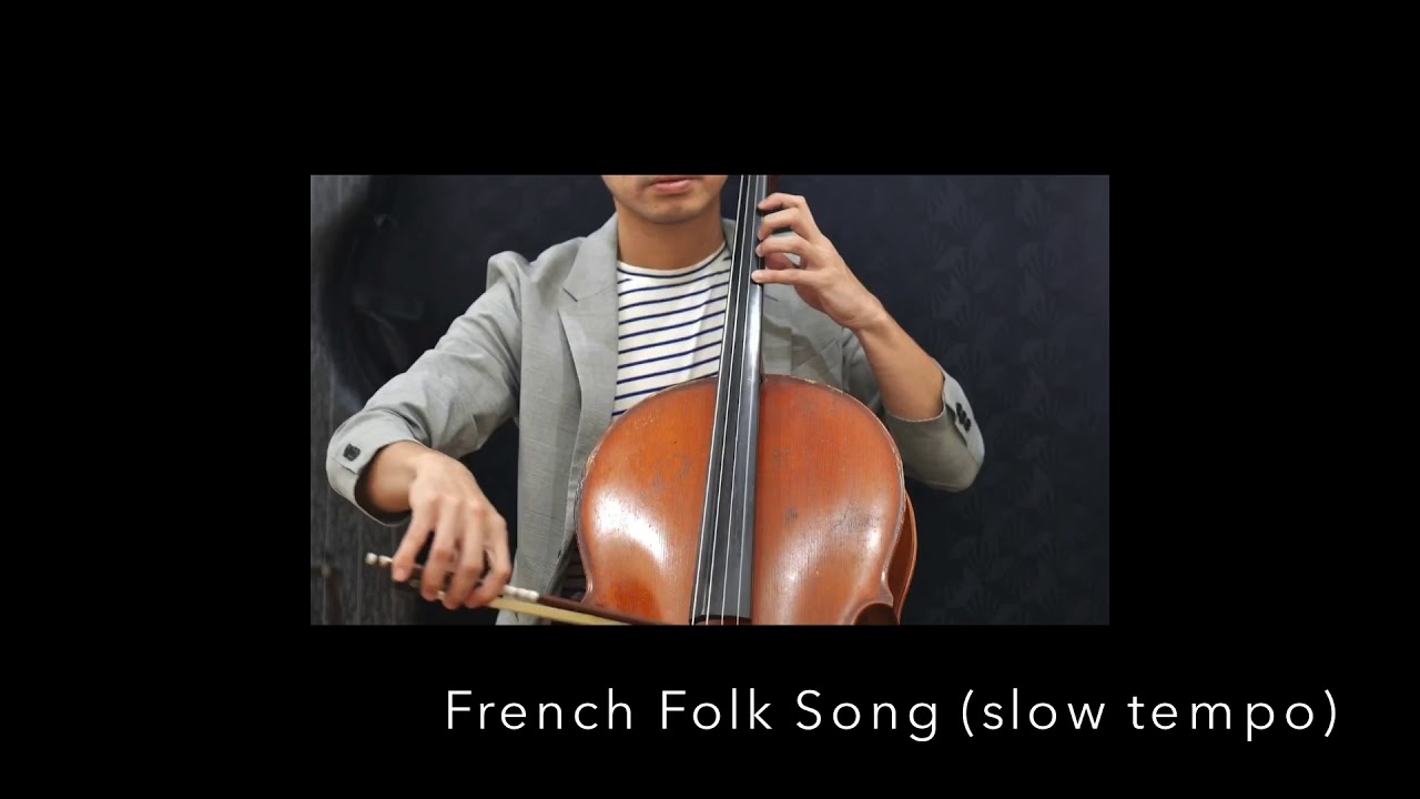 French Folk Song (slow tempo) cello play along