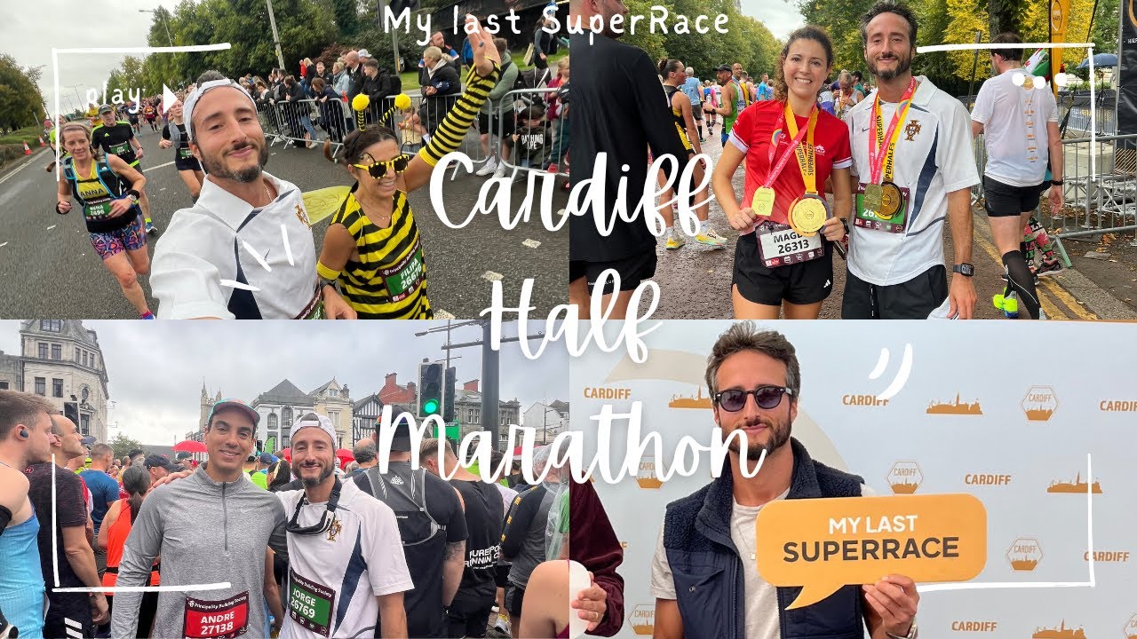 CARDIFF HALF MARATHON 2024 - My last SuperHalf