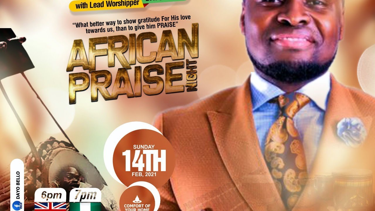 AFRICAN PRAISE NIGHT