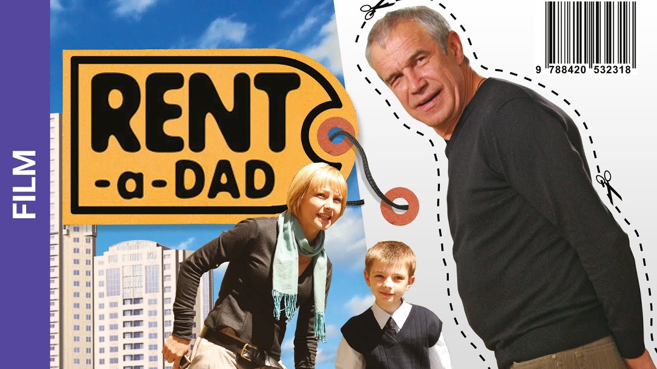 Rent-a-Dad. Russian Movie. Comedy. English Subtitles