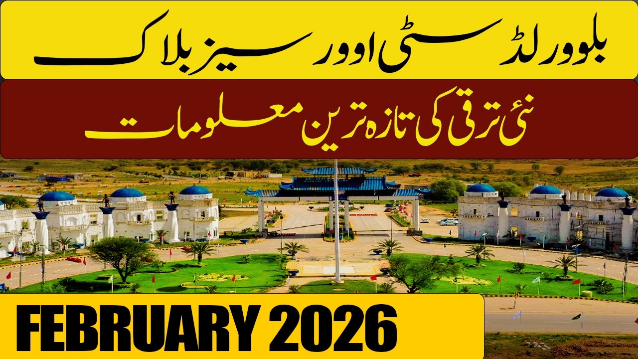 Blue World City Overseas Block New Development Update February 2026 Cheapest Properties