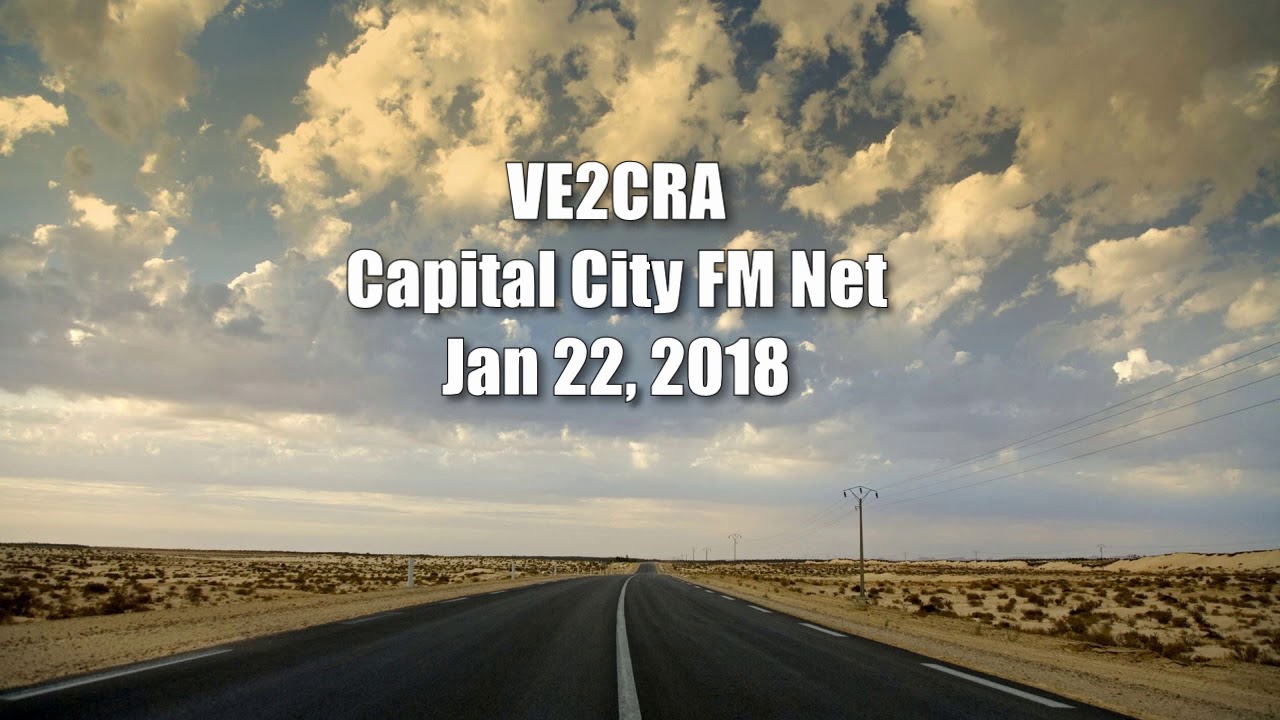 VE2CRA - Capital City FM Net - Jan 22, 2018