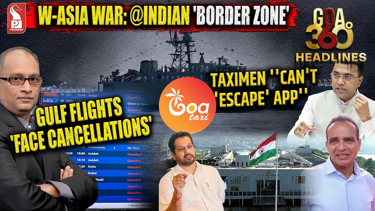 Goa 360° Noon | Editor | Prudent | 050326