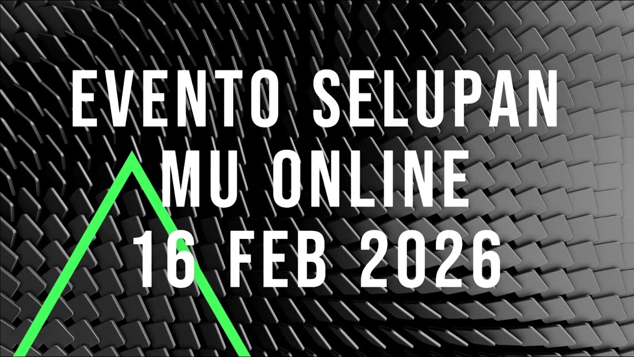 Evento Selupan Mu Online 16 Feb 2026 (AELF)