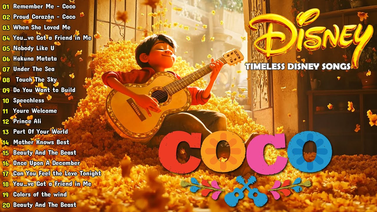 Remember Me - Coco 🌷 Happy Disney Hits with Lyrics 🎈 Best Disney Soundtracks