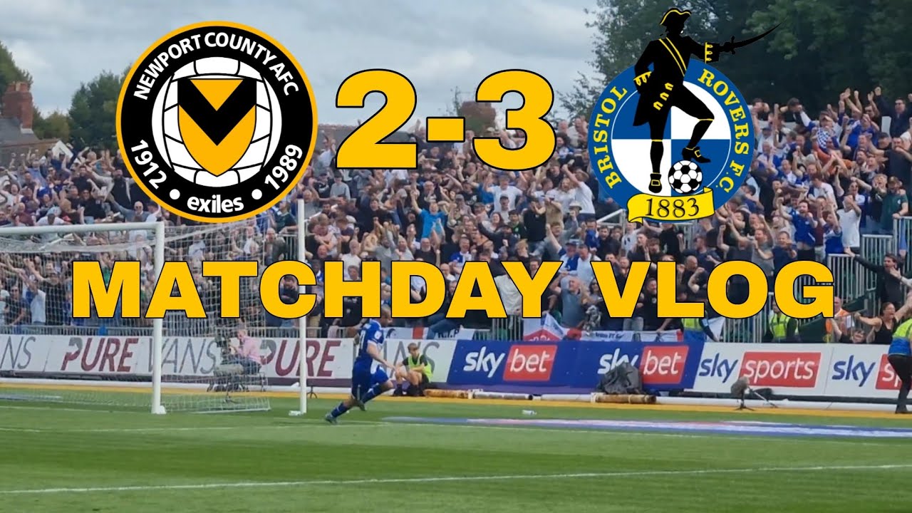 Limbs & Carnage In Severnside Derby As Bristol Rovers Beat Newport! Newport 2-3 Bristol Rovers Vlog!