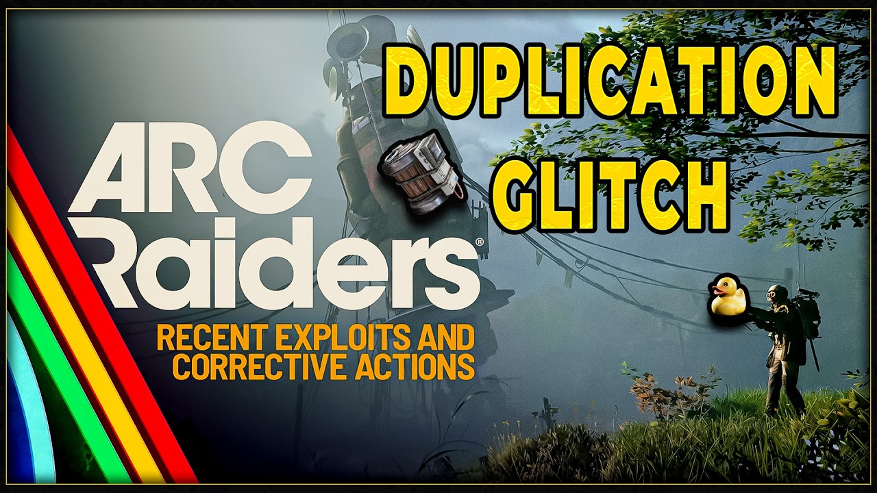 Arc Raiders Duplication Glitch UPDATE from Embark Studios
