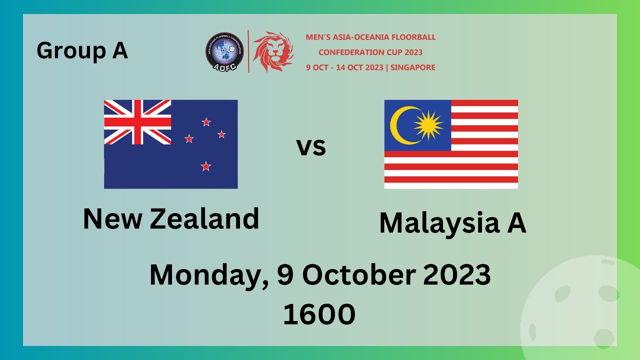 New Zealand 4 - 2Malaysia A | AOFC2023 Group A | LIVE