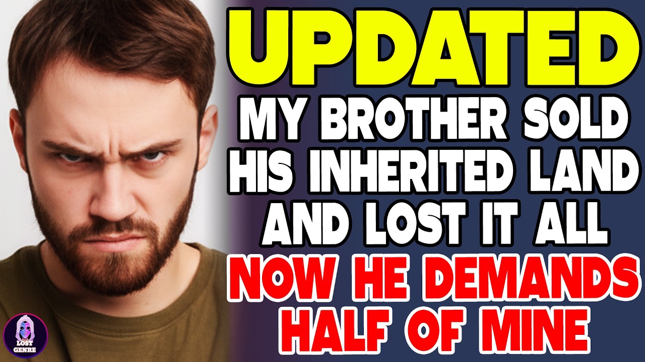Мой брат продал унаследованную землю, потерял всё… Теперь он требует половину моей…