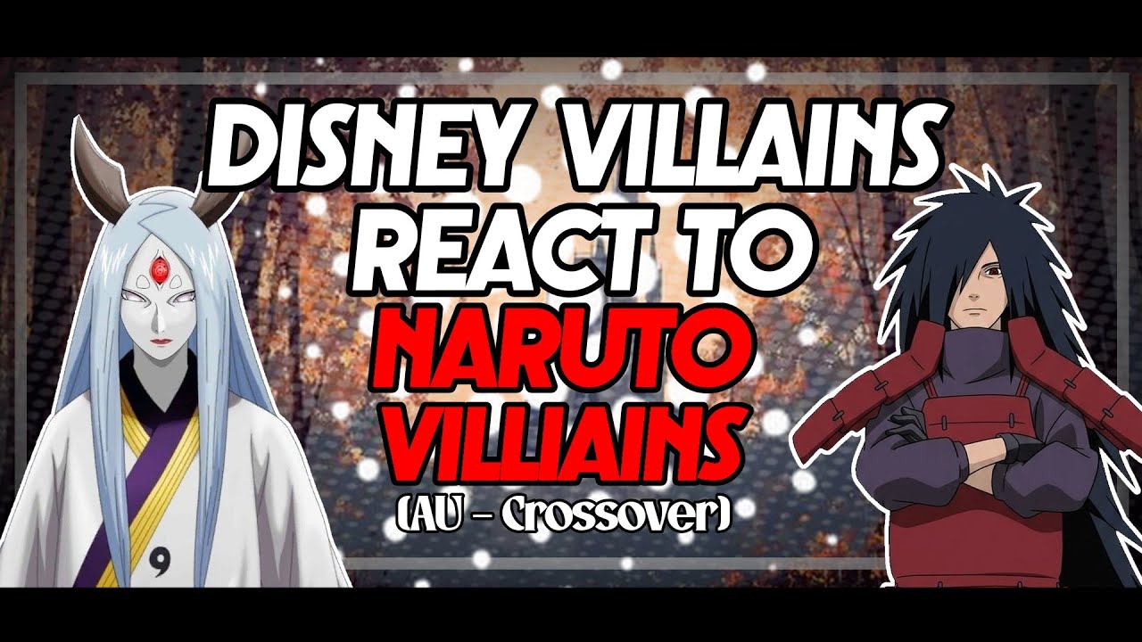 &bull;|Disney Villains React to Naruto Villains|&bull;GACHA CLUB 🇧🇷/🇺🇲
