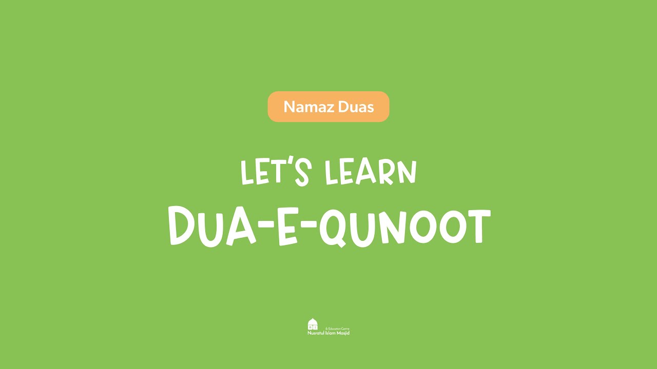 Let&rsquo;s Learn Dua e Qunoot | Easy to Learn | Repeat