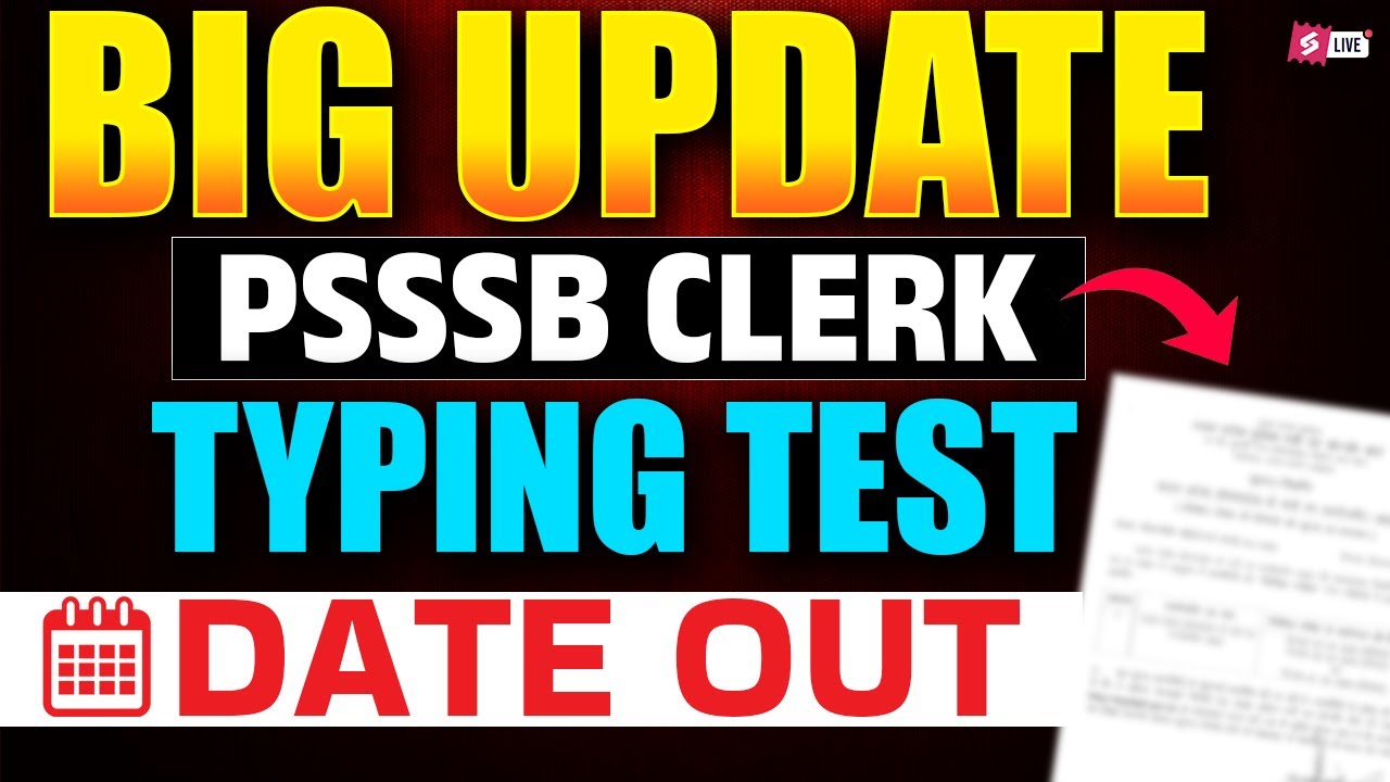 PSSSB Clerk Typing Test Date 2025 Out | PSSSB Clerk Typing Test Update | PSSSB Clerk Typing Test