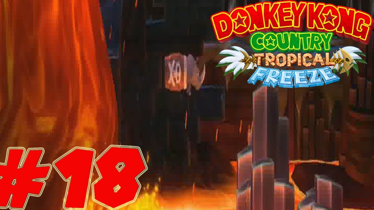 Donkey Kong Country Tropical Freeze - Walkthrough Part 18 - World 6 3/4 [ HD ]