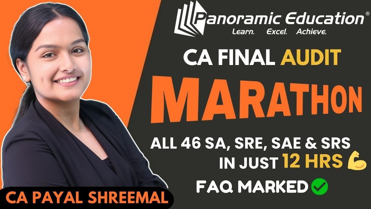 CA Final May 25 | Audit Marathon | All 46 Engagement Standards Compilation | CA Payal Shreemal