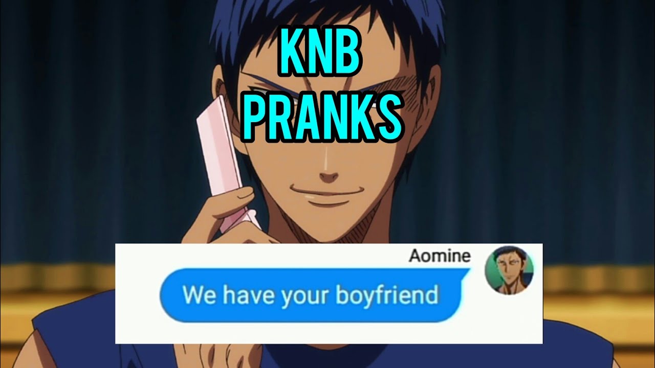 KnB Pranks || 