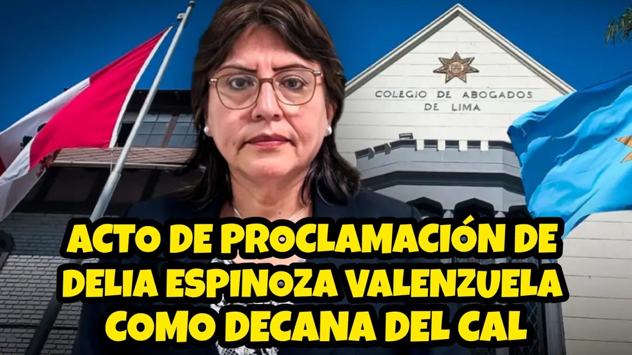 CEREMONIA DE PROCLAMACIÓN DE DELIA ESPINOZA COMO DECANA DEL COLEGIO DE ABOGADOS DE LIMA