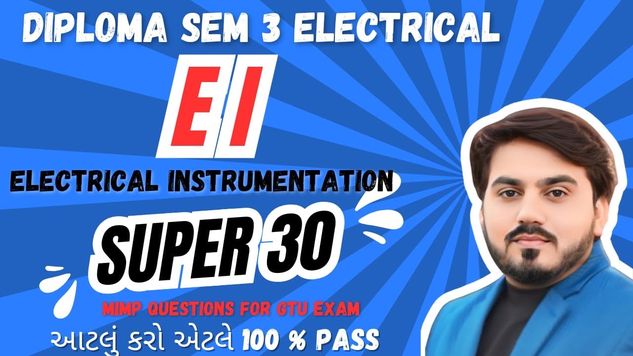 EI SUPER 30 MIMP QUESTIONS FOR GTU EXAM || DIPLOMA SEM 3 ELECTRICAL || MIMP FOR GTU EXAM | 4330902