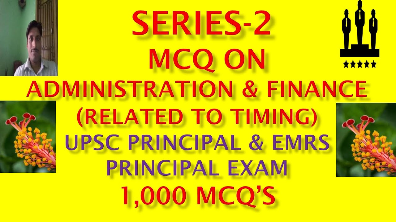 SERIES-2 MCQ ON ADMINISTRATION & FINANCE