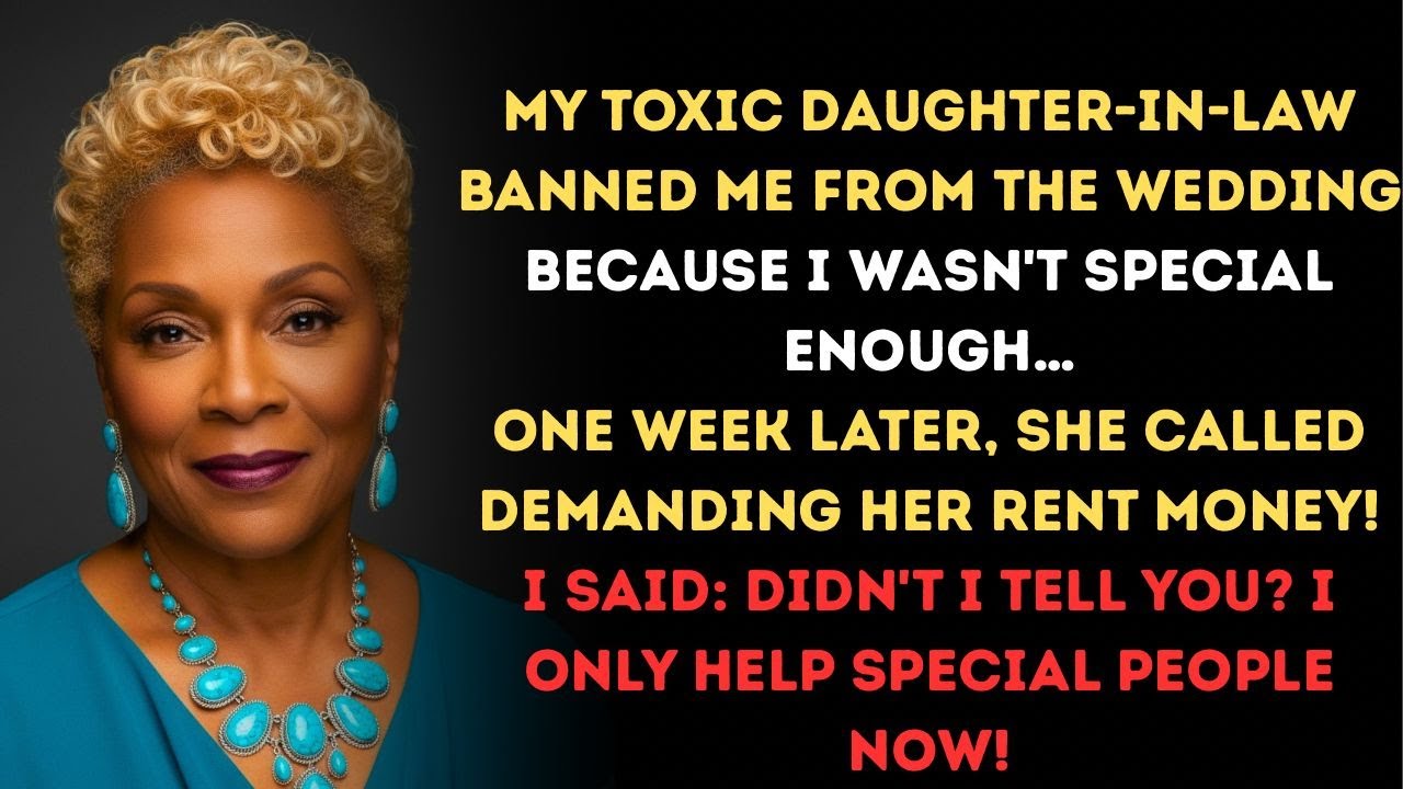 My TOXIC daughter-in-law BANNED Me From The Wedding, Then Asked For RENT MONEY!