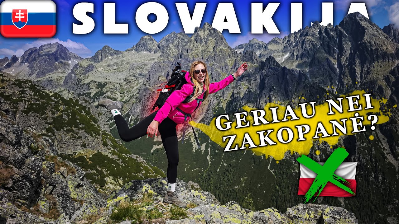 Slovakijos Tatrai 2025: geresnė nei Zakopanė? Kelionės idėja ilgajam savaitgaliui