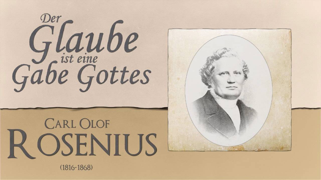 Der Glaube ist eine Gabe Gottes - Wegweiser zum Frieden - C.O. Rosenius