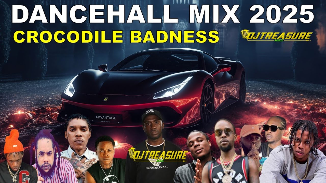 LATEST DANCEHALL MIX 2025 | DANCEHALL SONGS 2025 | CROCODILE BADNESS | VYBZ KARTEL, MASICKA, KRAFF