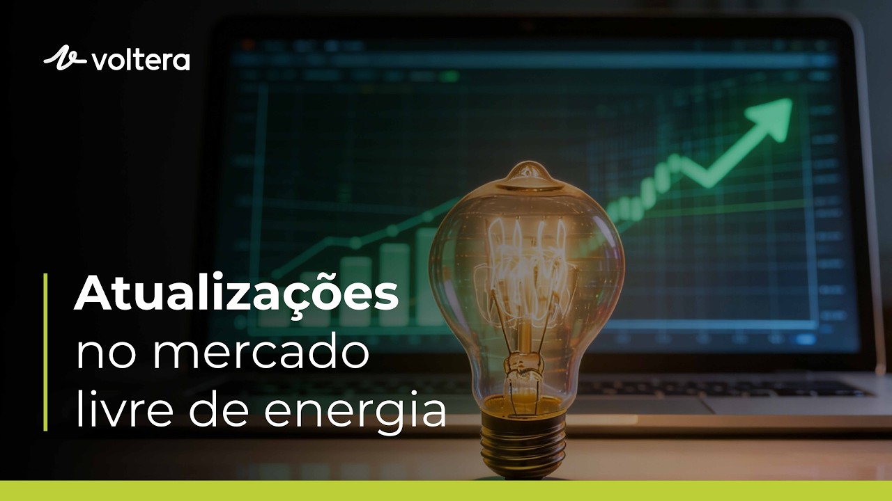 Atualizações sobre mercado livre de energia em 2026