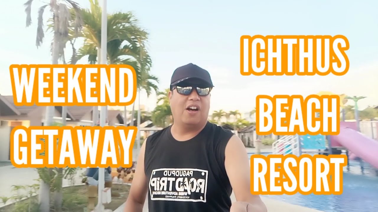 Ichthus Beach Resort Ilocos Sur | Weekend Getaway Fambam- Day 1 | Alangan, Magsingal, I. Sur