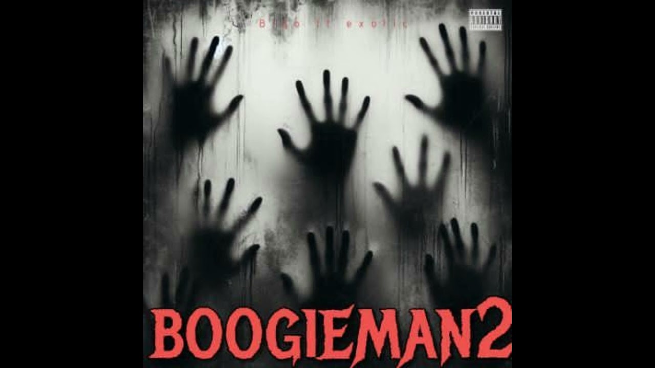 boogieman2 ft exotic (pord @lxj4h x @visionexe)