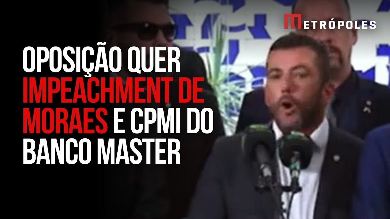 Oposição rompe recesso e reune assinaturas para impeachment de Moraes e CPMI do Banco Master