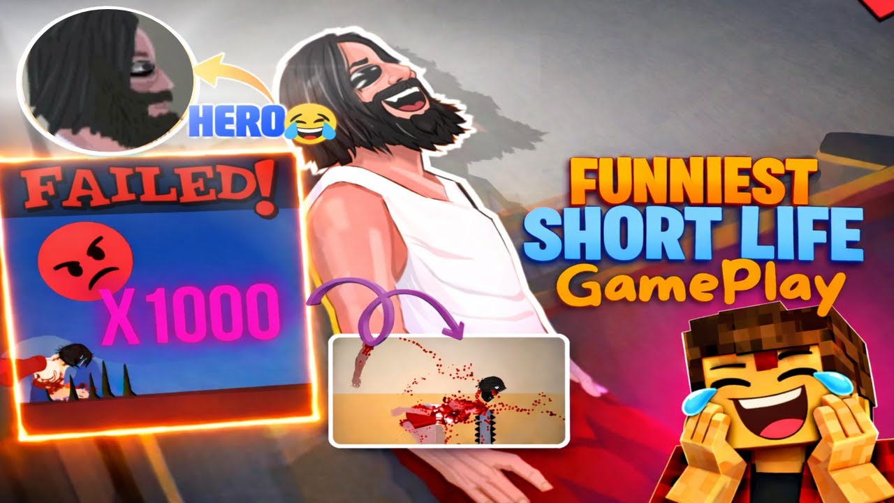Funniest Short Life Gameplay💥 | Failed x1000 😭😂