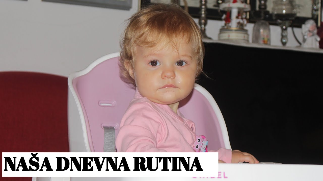 NAŠA DNEVNA RUTINA ♡