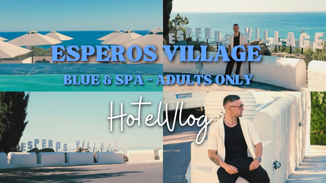 Hoteltour aus 🇬🇷! Esperos Village Blue & Spa ☀️ 🧖 Traumhafte Aussichten und grandioser Service 🔥