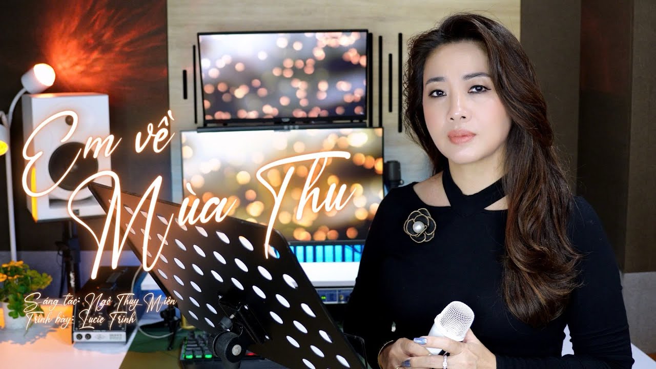 Em về mùa thu (Ngô Thuỵ Miên) - Lucie Trinh